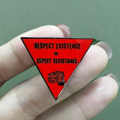 Upside-Down Red Triangle Pin - "Respect Existence or Expect Resistance" with Demmi Falestini Logo